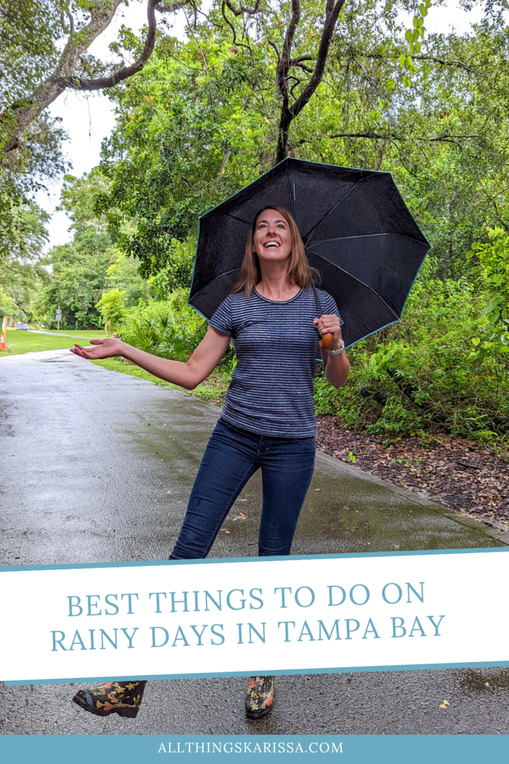 Best Things To Do on Rainy Days in Tampa Bay
