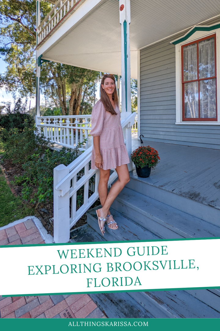 Weekend Guide Exploring Brooksville, Florida