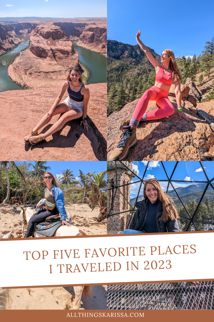 Top Five Favorite Places I Traveled In 2023