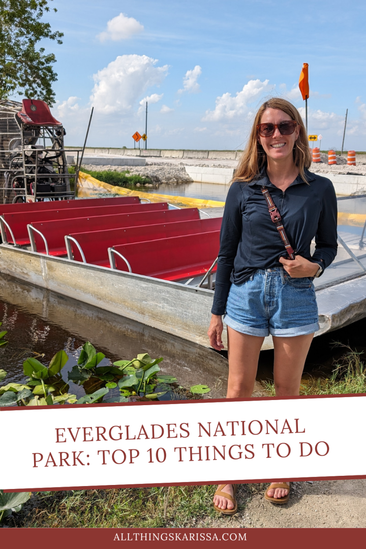 Everglades National Park: Top 10 Things To Do